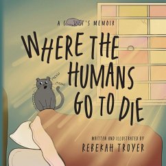 Cover Where the Humans Go to Die