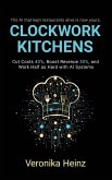 Clockwork Kitchens
