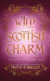 Wild Scottish Charm Wild Scottish Charm