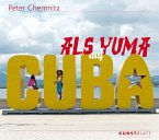 Als Yuma auf Cuba