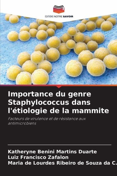 Importance du genre Staphylococcus dans l'étiologie de la mammite