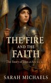 The Fire and the Faith