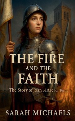 The Fire and the Faith - Michaels, Sarah