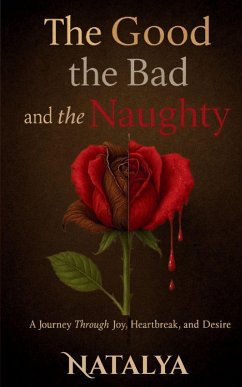Cover The Good, The Bad, and The Naughty