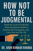 How Not to Be Judgmental