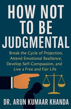 Cover How Not to Be Judgmental