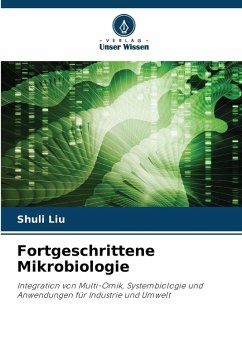 Fortgeschrittene Mikrobiologie - Liu, Shuli