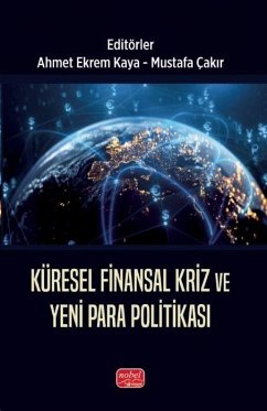 Cover Küresel Finansal Kriz ve Yeni Para Politikasi