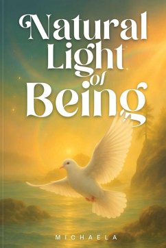 In Natural Light of Being - Michaela, Michaela