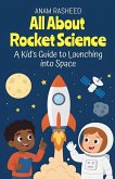 All About Rocket Science