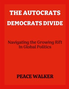 Cover The Autocrats-Democrats Divide