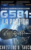 G581: La Partida (Gliese 581g Espanol, #1) (eBook, ePUB)