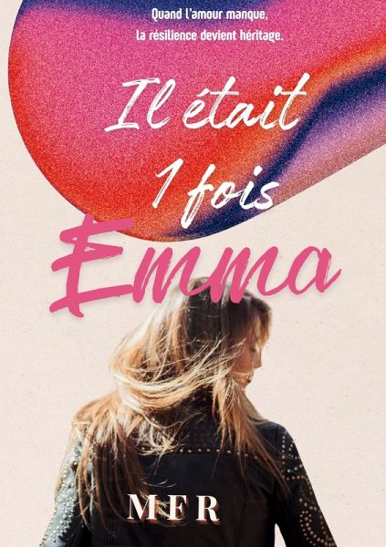 Il était 1 fois Emma