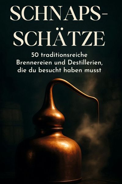 Schnaps-Schätze Schnaps-Schätze