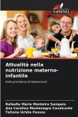 Attualità nella nutrizione materno-infantile