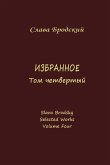 Selected Works, Volume Four