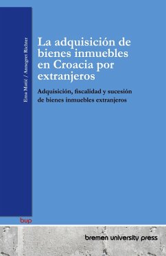 La adquisición de bienes inmuebles en Croacia por extranjeros