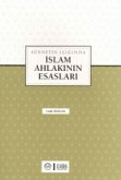 Sünnetin Isiginda Islam Ahlakinin Esaslari