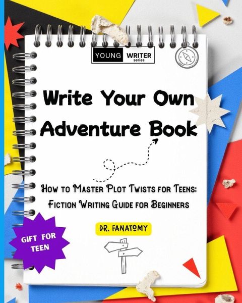 Write Your Own Adventure Book Write Your Own Adventure Book