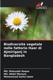 Biodiversità vegetale nelle fattorie Haor di Ajmiriganj in Bangladesh