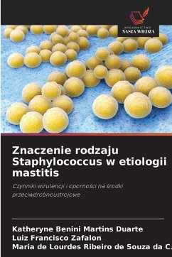 Cover Znaczenie rodzaju Staphylococcus w etiologii mastitis