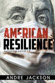 AMERICAN RESILIENCE