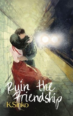 Cover Ruin the Friendship