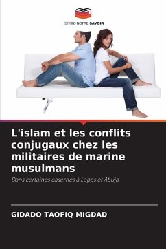 Cover L'islam et les conflits conjugaux chez les militaires de marine musulmans