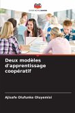 Deux modèles d'apprentissage coopératif