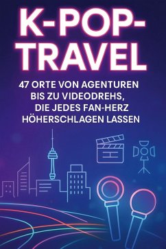 K-Pop-Travel - Fuchs, Felix