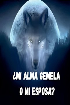 Cover ¿Mi alma gemela o mi esposa?