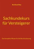 Sachkundekurs für Versteigerer