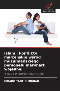 Cover Islam i konflikty ma¿¿e¿skie w¿ród muzu¿ma¿skiego personelu marynarki wojennej