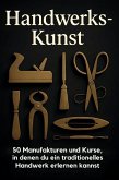 Handwerks-Kunst