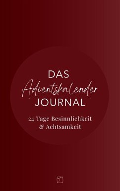 Das Adventskalender Journal - Steyer, Anna Carolina