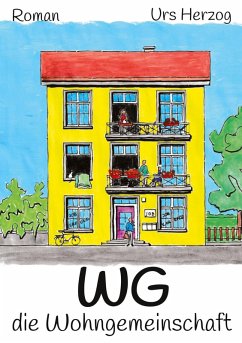 Die Wohngemeinschaft - Herzog, Urs
