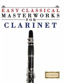 Easy Classical Masterworks for Clarinet