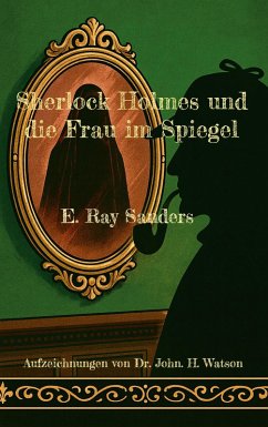 Cover Sherlock Holmes und die Frau im Spiegel