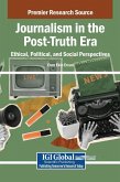 Journalism in the Post-Truth Era