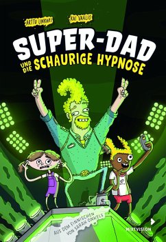 Cover Super-Dad und die schaurige Hypnose (Band 3)
