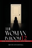 The Woman in Room 12