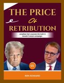 The Price of Retribution