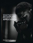 Application for Political Asylum and Religious Asylum Application