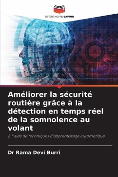 Cover Améliorer la sécurité routière grâce à la détection en temps réel de la somnolence au volant