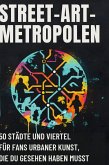 Street-Art-Metropolen