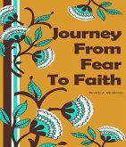 Journey from Fear to Faith (eBook, ePUB)