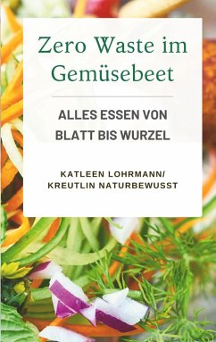 Cover Zero Waste im Gemüsebeet