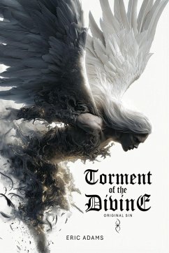 Torment of the Divine - Adams, Eric