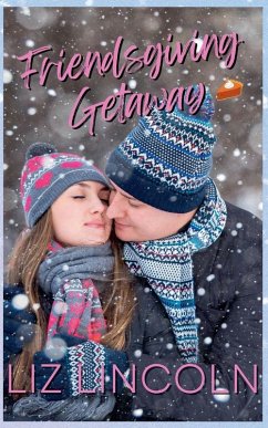 Cover Friendsgiving Getaway