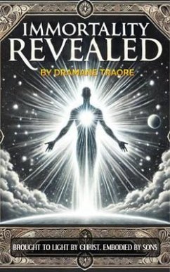 Cover Immortality Revealed (eBook, ePUB)